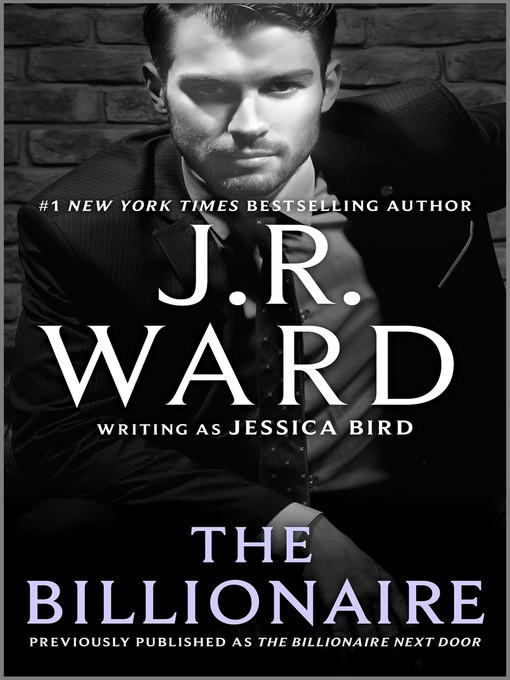 Title details for The Billionaire by J. R. Ward - Wait list